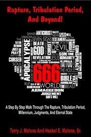 Rapture, Tribulation Period, and Beyond! cover image cdn