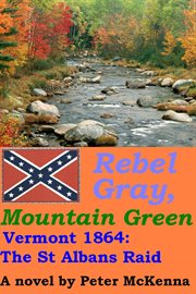 Rebel Gray, Mountain Green cover image cdn