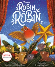 Robin Robin : Based on the Netflix Holiday Special cover image cdn