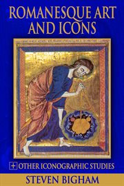 Romanesque Art and Icons + Other Iconographic Studies cover image cdn