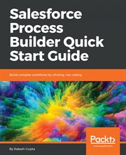 Salesforce Process Builder Quick Start Guide cover image cdn