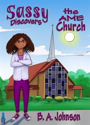Sassy Discovers the AME Church cover image cdn