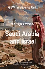 Saudi Arabia and Israel : The Sinful Proximity cover image cdn