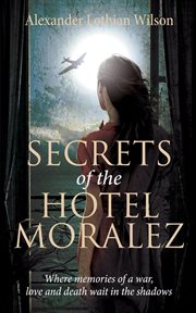 Secrets of the Hotel Moralez cover image cdn