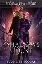 Shadows & Dust : An Urban Fantasy cover image cdn