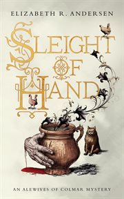 Sleight of Hand : An Alewives of Colmar Mystery cover image cdn