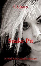Snake Pit : A Punk Rock Murder Mystery cover image cdn