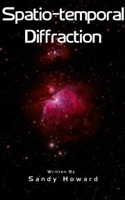 Spatio-temporal Diffraction cover image cdn