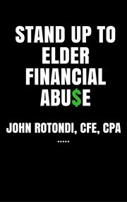 Stand up to Elder Financial Abu$E cover image cdn