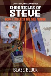 Steve in the New Nether : Chronicles of Steve cover image cdn