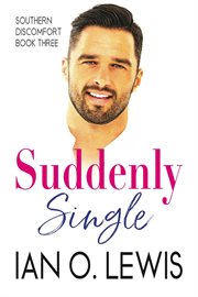 Suddenly Single : Southern Discomfort cover image cdn
