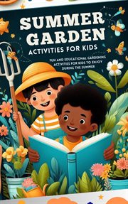 Summer Garden Activities for Kids cover image cdn