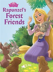 Tangled : Rapunzel's Forest Friends. Disney Storybook cover image cdn