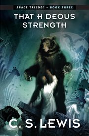 That hideous strength : a modern fairy-tale for grown-ups cover image cdn