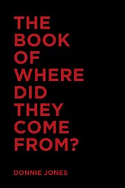 THE BOOK OF WHERE DID THEY COME FROM? cover image cdn