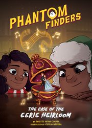 The Case of the Eerie Heirloom : Phantom Finders cover image cdn