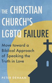 The Christian Church's LGBTQ Failure cover image cdn