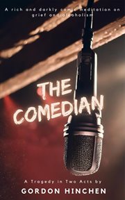 The Comedian : A Tragedy Play in Two Acts cover image cdn