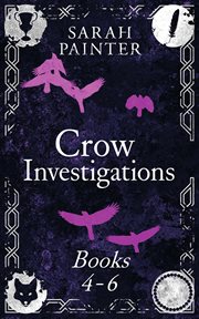 The Crow Investigations Series : Books #4-6. Crow Investigations cover image cdn