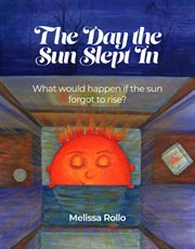 The Day the Sun Slept In cover image cdn