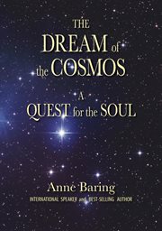The Dream of the Cosmos : A Quest for the Soul cover image cdn