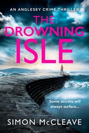 The Drowning Isle : Anglesey cover image cdn