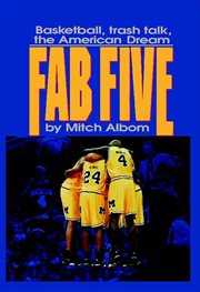 The Fab Five : Basketball Trash Talk the American Dream cover image cdn