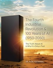 The Fourth Industrial Revolution & 100 Years of AI (1950-2050) cover image cdn