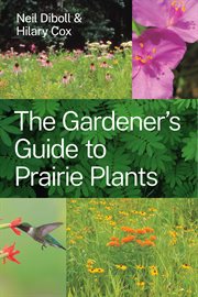 The Gardener's Guide to Prairie Plants cover image cdn