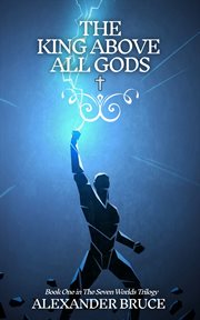The King Above All Gods cover image cdn