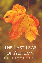 The Last Leaf of Autumn cover image cdn