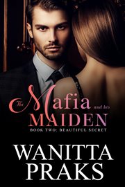 Beautiful Secret : Mafia and His Maiden cover image cdn