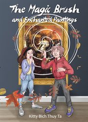 The Magic Brush and Enchanted Paintings cover image cdn