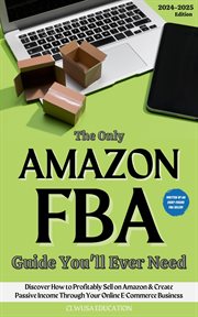 The Only Amazon FBA Guide You'll Ever Need cover image cdn