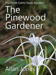 The Pinewood Gardener cover image cdn