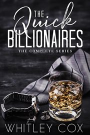 The Quick Billionaires : The Complete Series cover image cdn