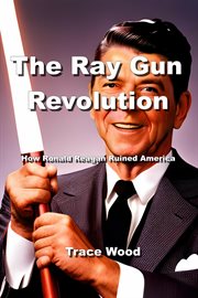 The Ray Gun Revolution cover image cdn