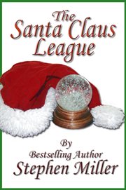 The Santa Claus League T'was the Night Before Christmas cover image cdn