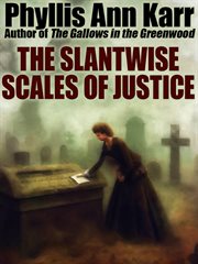 The Slantwise Scales of Justice cover image cdn