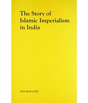 The Story of Islamic Imperialism in India cover image cdn