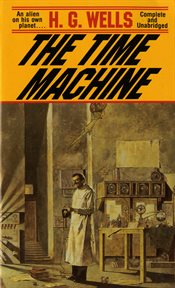 The Time Machine : Tor Classics cover image cdn