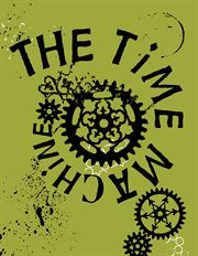The time machine : an invention cover image cdn