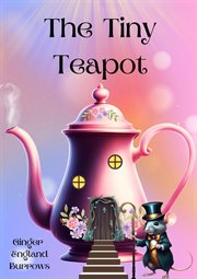 The Tiny Teapot cover image cdn