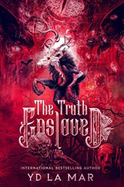 The Truth Enslaved cover image cdn