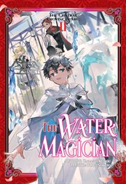 The Water Magician : Arc 1 Volume 2 cover image cdn