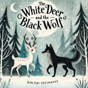 The White Deer and the Black Wolf cover image cdn