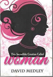 This Incredible Creation Called Woman cover image cdn