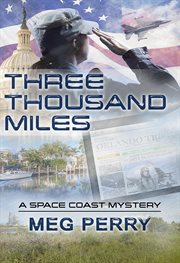 Three Thousand Miles : Space Coast Mysteries cover image cdn