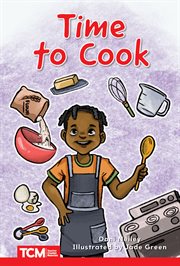 Time to Cook : Level 1. Decodable Books: Read & Succeed cover image cdn