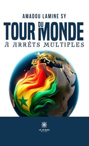 Tour du monde à arrêts multiples cover image cdn